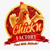 CHICK'N FACTORY OPENS MONDAY, OCTOBER 19, 2020  (Replaces Grindhouse)